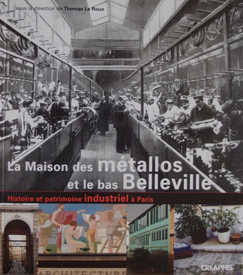 La Maison des métallos et le bas Belleville, la couverture du livre